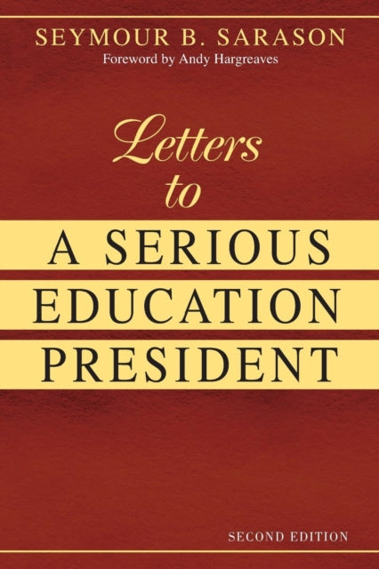 Book cover of: Letters to a Serious Education President