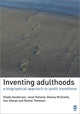 Book cover of: Inventing Adulthoods. By: Sheila J. Henderson