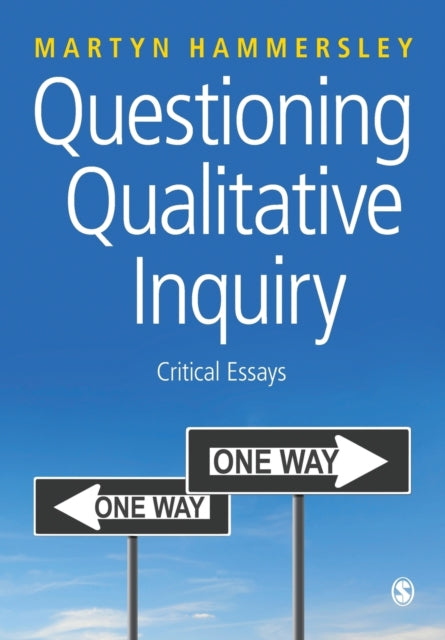 Book cover of: Questioning Qualitative Inquiry