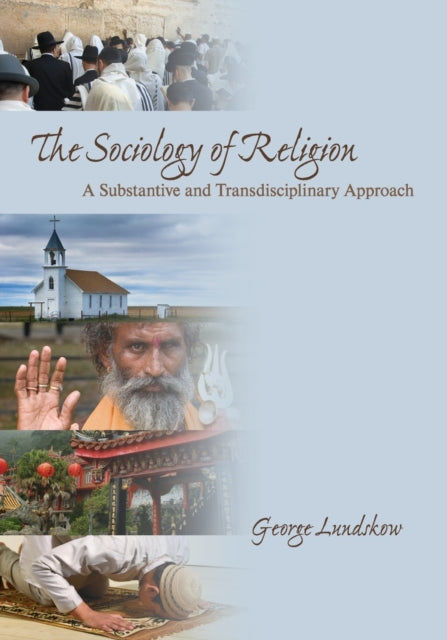Book cover of: Sociology of Religion. By: George N. Lundskow