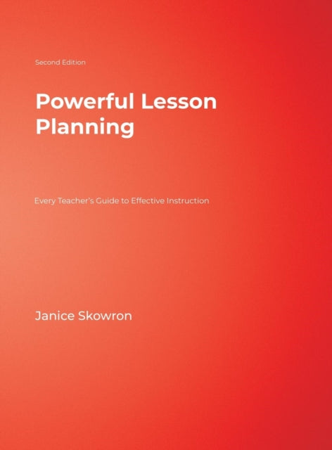 Book cover of: Powerful Lesson Planning. By: Janice Skowron
