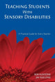 Book cover of: Teaching Students With Sensory Disabilities. By: Robert Algozzine