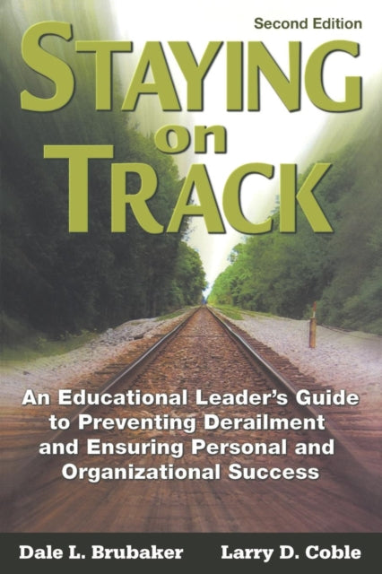 Book cover of: Staying on Track. By: Dale L Brubaker