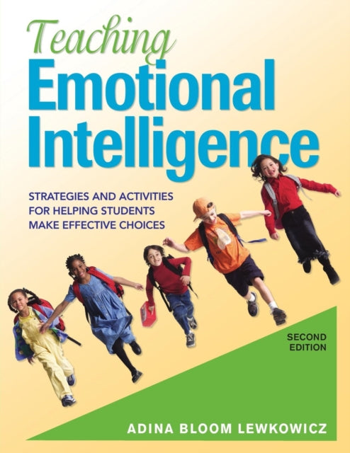 Book cover of: Teaching Emotional Intelligence. By: Adina Bloom Lewkowicz