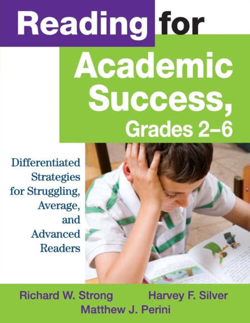 Book cover of: Reading for Academic Success, Grades 2-6. By: Richard W. Strong