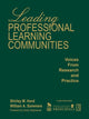 Book cover of: Leading Professional Learning Communities. By: Shirley M. Hord