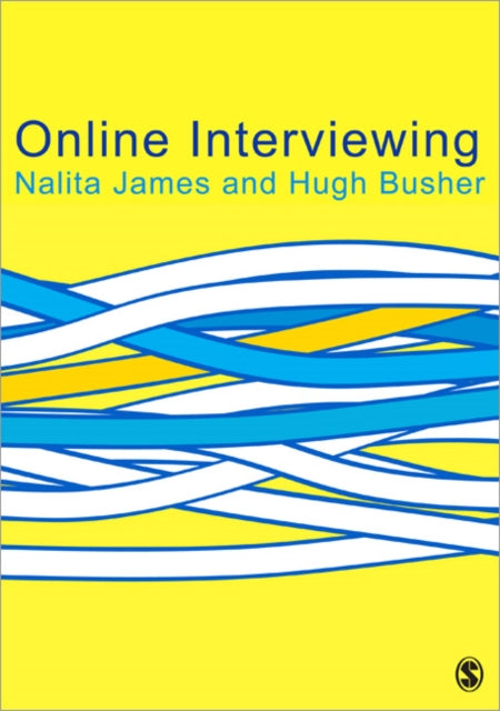 Book cover of: Online Interviewing. By: Nalita James