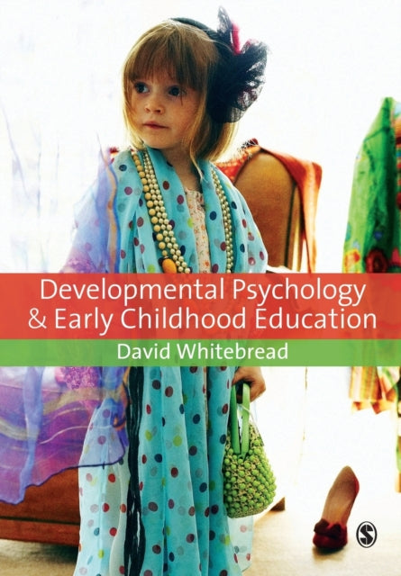 Book cover of: Developmental Psychology and Early Childhood Education