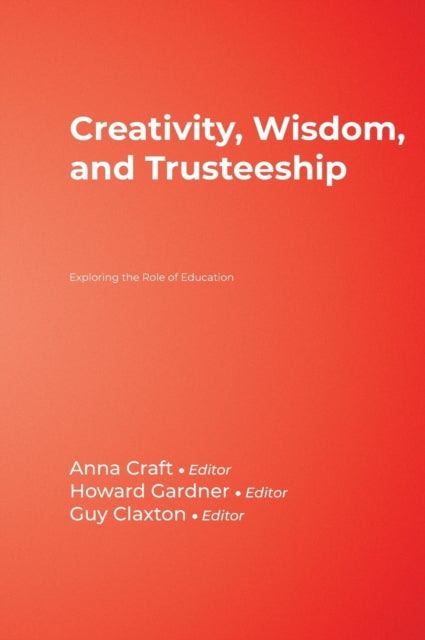 Book cover of: Creativity, Wisdom, and Trusteeship