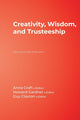 Book cover of: Creativity, Wisdom, and Trusteeship