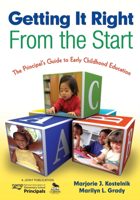 Book cover of: Getting It Right From the Start. By: Marjorie J. Kostelnik