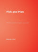 Book cover of: Pick and Plan. By: Brenda L. Utter, Brenda Utter