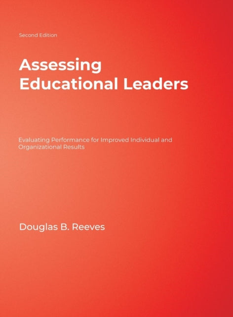 Book cover of: Assessing Educational Leaders. By: Douglas B. Reeves