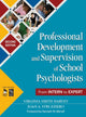 Book cover of: Professional Development and Supervision of School Psychologists. By: Virginia Smith Harvey