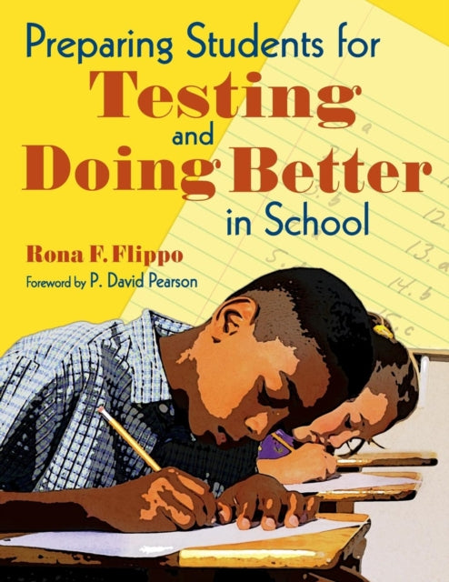 Book cover of: Preparing Students for Testing and Doing Better in School. By: Rona F. Flippo