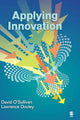 Book cover of: Applying Innovation. By: David O'Sullivan