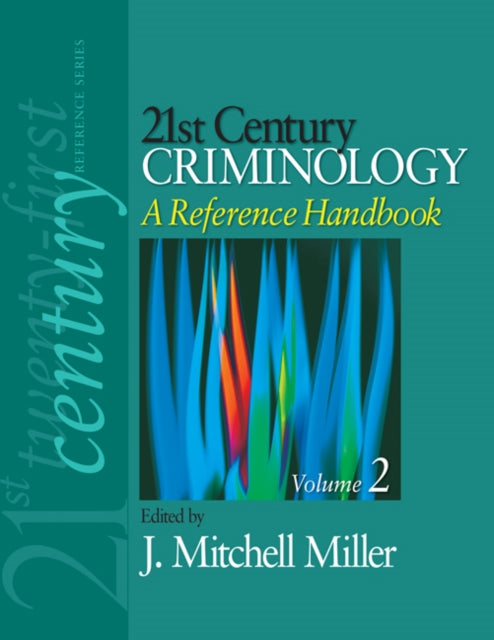 Book cover of: 21st Century Criminology: A Reference Handbook