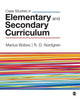 Book cover of: Case Studies in Elementary and Secondary Curriculum. By: Marius Boboc