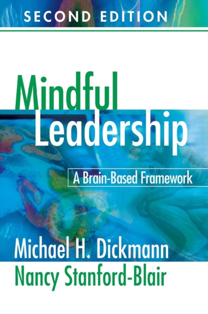 Book cover of: Mindful Leadership. By: Michael Haley Dickmann