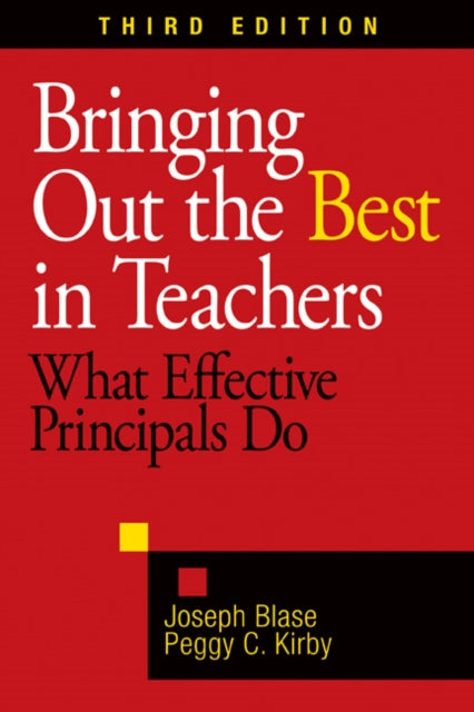 Book cover of: Bringing Out the Best in Teachers. By: Joseph Blase