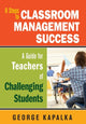 Book cover of: Eight Steps to Classroom Management Success. By: George M. Kapalka