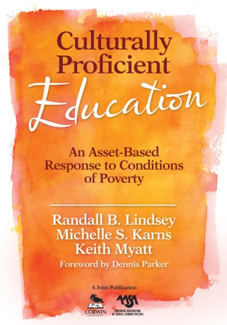 Book cover of: Culturally Proficient Education. By: Randall B. Lindsey