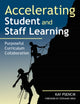 Book cover of: Accelerating Student and Staff Learning. By: Kay Psencik