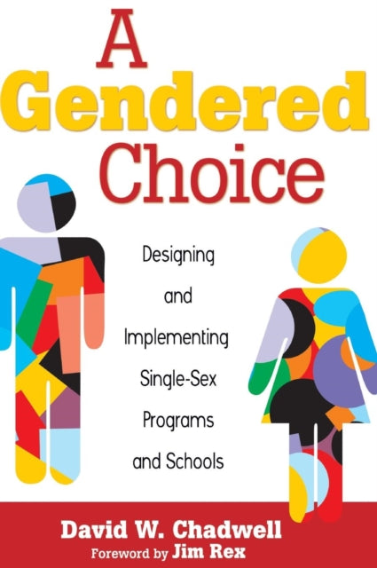 Book cover of: Gendered Choice. By: David W. Chadwell