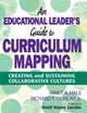 Book cover of: Educational Leader's Guide to Curriculum Mapping
