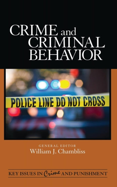 Book cover of: Crime and Criminal Behavior. By: William J. Chambliss
