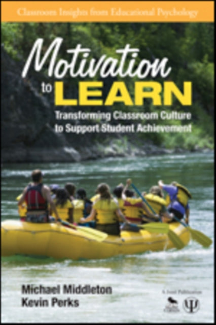 Book cover of: Motivation to Learn. By: Michael J. Middleton