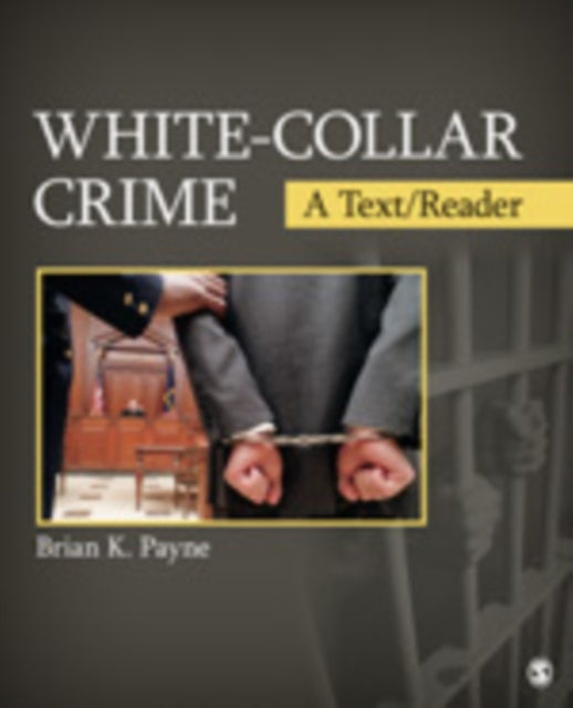 Book cover of: White-Collar Crime. By: Brian K. Payne