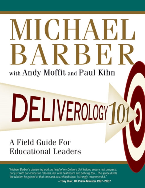 Book cover of: Deliverology 101. By: Michael Barber
