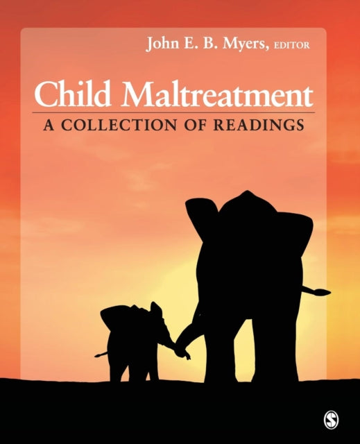 Book cover of: Child Maltreatment. By: John E. B. Myers