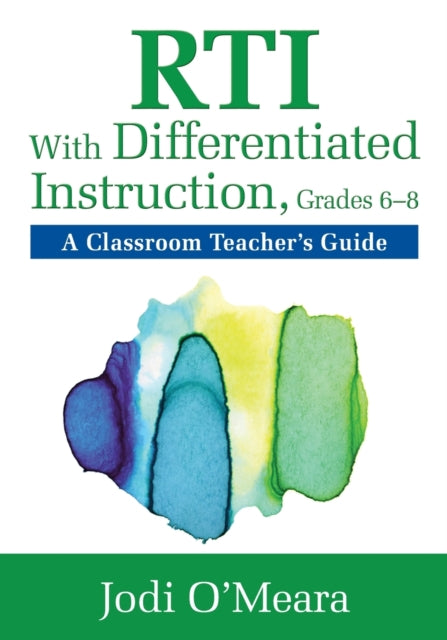 Book cover of: RTI With Differentiated Instruction, Grades 6–8. By: Jodi O'Meara