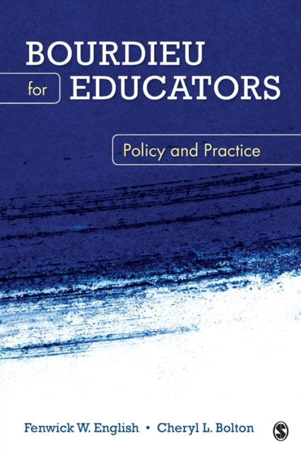 Book cover of: Bourdieu for Educators. By: Cheryl L. Bolton