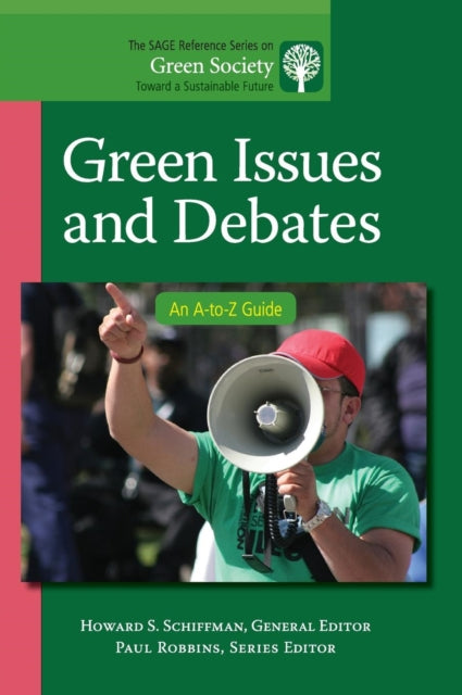 Book cover of: Green Issues and Debates. By: Howard Schiffman