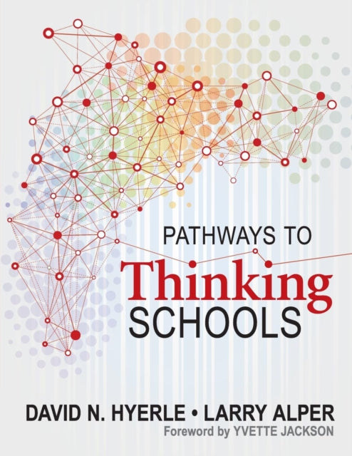 Book cover of: Pathways to Thinking Schools. By: Kimberly Williams