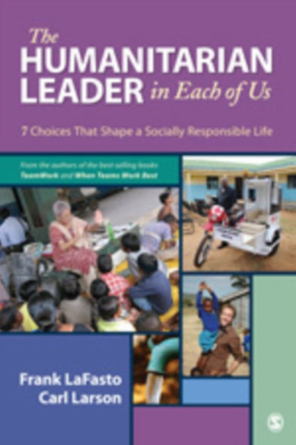 Book cover of: Humanitarian Leader in Each of Us. By: Frank M. J. LaFasto