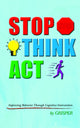 Book cover of: Stop Think Act. By: Grisper