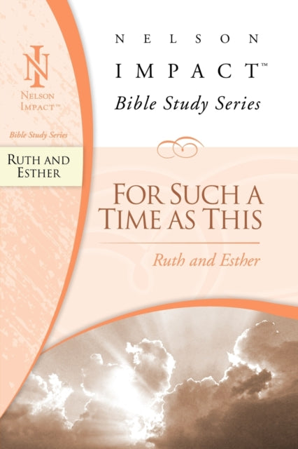 Book cover of: Ruth and Esther. By: Nelson Impact