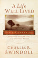 Book cover of: Life Well Lived Bible Companion. By: Charles R. Swindoll