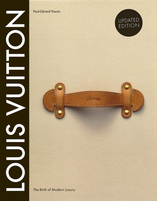 Book cover of: Louis Vuitton. By: Paul-Gerard Pasols