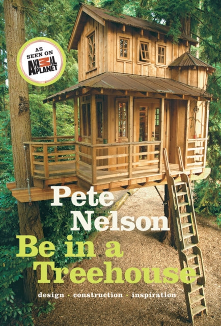 Book cover of: Be in a Treehouse