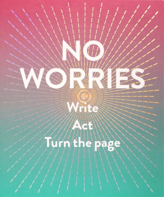 Book cover of: No Worries (Guided Journal). By: Robie Rogge