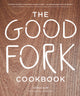 Book cover of: Good Fork Cookbook. By: Sohui Kim