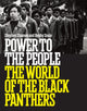 Book cover of: Power to the People: The World of the Black Panthers. By: Stephen Shames