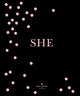 Book cover of: kate spade new york: SHE. By: Kaplan, Rebecca (Editor)