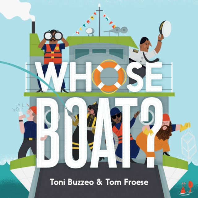 Book cover of: Whose Boat?. By: Toni Buzzeo