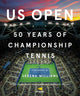 Book cover of: US Open: 50 Years of Championship Tennis. By: Rick Rennert